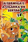 Ler A formiga e a cigarra do sertão, do autor Joseanne Magda (Autor) Gomes