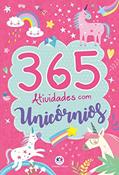 Ler 365 atividades com unicórnios, do autor Ciranda Cultural