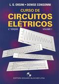 Ler Curso de Circuitos Elétricos (Volume 1), do autor Luiz de Queiroz Orsini; Denise Consonni