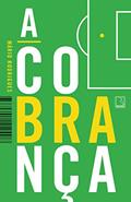 Ler A cobrança, do autor Mário Rodrigues