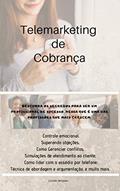 Ler Telemarketing de Cobrança (Telemarketind de Cobrança Livro 1), do autor Lincoln Simpson Ler Telemarketing de Cobrança (Telemarketind de Cobrança Livro 1), do autor Lincoln Simpson