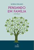 Ler Pensando em Família: Entrelaços, do autor Norma Emiliano