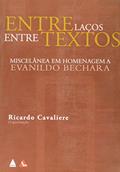Ler Entrelaços Entre Textos. Homen, do autor Ricardo Cavaliere Ler Entrelaços Entre Textos. Homen, do autor Ricardo Cavaliere