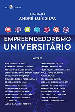 EMPREENDEDORISMO UNIVERSITÁRIO, do autor ANDRE LUIS SILVA