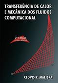 Ler Transferência de Calor e Mecânica dos Fluídos Computacional, do autor Maliska Ler Transferência de Calor e Mecânica dos Fluídos Computacional, do autor Maliska