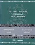 Ler Aprendendo o Português nas Escolas Tiriyó e Kaxuyana, do autor Vários Autores