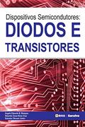 Ler Dispositivos Semicondutores - Diodos e transistores, do autor Eduardo Cesar Alves Cruz; Salomao Choueri Junior; Angelo Eduardo Battistini Marques Ler Dispositivos Semicondutores - Diodos e transistores, do autor Eduardo Cesar Alves Cruz; Salomao Choueri Junior; Angelo Eduardo Battistini Marques