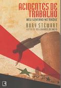 Ler Acidentes De Trabalho, do autor Rory Stewart
