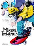 Ler O livro dos meninos imbatíveis, do autor Huw Davies