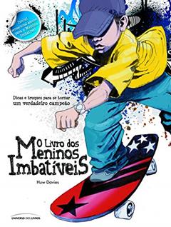 O livro dos meninos imbatíveis, do autor Huw Davies