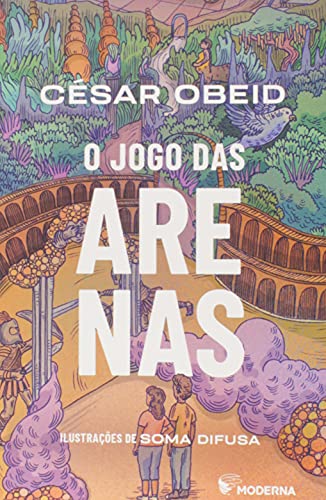 Ler O jogo das arenas, do autor César Obeid Ler O jogo das arenas, do autor César Obeid