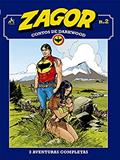 Ler Zagor - Contos de Darkwood Vol. 02: Alvo Humano / Rancho Harbour / Flor da Noite, do autor Moreno Burattini