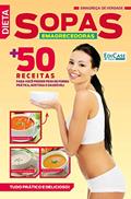 Ler Emagreça de Verdade Ed. 1 - Sopas Emagrecedoras, do autor Edicase Ler Emagreça de Verdade Ed. 1 - Sopas Emagrecedoras, do autor Edicase
