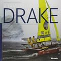Ler A travessia do Drake: um catamarã de 21 pés cru o mr mais perigoso do planeta, do autor Beto Pandiani