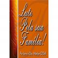 Ler Lute Pela Sua Família!, do autor Marillyn O'dell Ler Lute Pela Sua Família!, do autor Marillyn O'dell