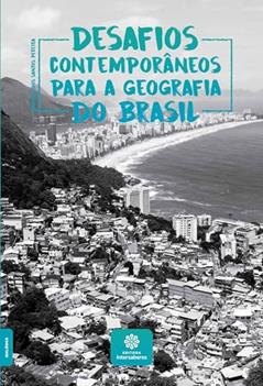 Desafios contemporâneos para a Geografia do Brasil, do autor Augusto dos Santos Pereira
