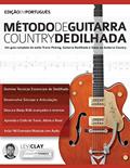 Ler Me?todo de Guitarra Country Dedilhada, do autor Levi Clay