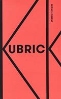 Ler Kubrick, do autor Michel Ciment Ler Kubrick, do autor Michel Ciment