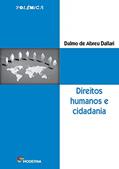 Ler Direitos humanos e cidadania, do autor Dalmo de Abreu Dallari