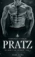 Ler Pratz (Os aliens de Aether Livro 3), do autor Elie Anjo Ler Pratz (Os aliens de Aether Livro 3), do autor Elie Anjo