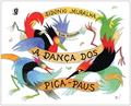 Ler A dança dos pica-paus, do autor Sidónio Muralha
