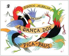 A dança dos pica-paus, do autor Sidónio Muralha