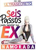 Ler Seis passos para superar uma ex-namorada, do autor J.F Rozza