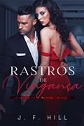 Ler Rastros de Vingança (Dinastia Cosa Nostra Livro 2), do autor J. F. Hill