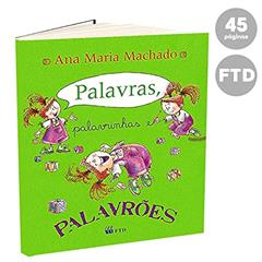 Palavras, Palavrinhas e Palavrões, do autor Ana Maria Machado