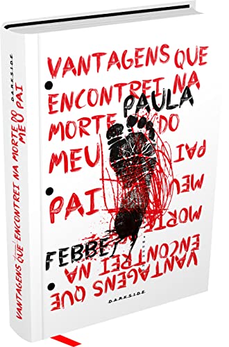 Ler Vantagens que Encontrei na Morte do meu Pai, do autor Paula Febbe