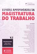 Ler Estudos Aprofundados Magistratura do Trabalho - Volume 2, do autor Élisson Miessa Ler Estudos Aprofundados Magistratura do Trabalho - Volume 2, do autor Élisson Miessa