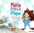 Ler Maria Pingo D'Água, do autor fátima Borghoff