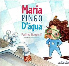 Maria Pingo D'Água, do autor fátima Borghoff