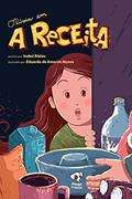 Ler Olívia em... A Receita, do autor Izabel Aleixo