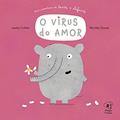 Ler O Vírus do Amor, do autor Laurie Cohen; Nicolas Gouny