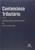 Ler Contencioso Tributário: Processo, Arbitragem e Execução (Volume 2), do autor Serena Cabrita Neto; Carla Castelo Trindade