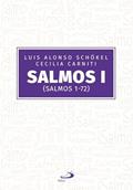 Ler Salmos I (Salmos 1-72): (Salmos 1-72), do autor Luís Alonso Schökel; Cecília Carniti