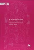 Ler A Ceia do Senhor: Dimensão histórica e ideal: 72, do autor Romano Penna