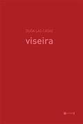 Ler Viseira, do autor Duda Las Casas