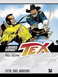 Ler As grandes aventuras de Tex - volume 2: Entre duas bandeiras, do autor Gian Luigi Bonelli