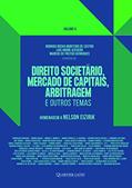 Ler Direito Societário, Mercado de Capitais, Arbitragem e Outros Temas - Volume 2, do autor Rodrigo Rocha Monteiro