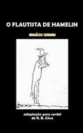 Ler O flautista de Hamelin em cordel, do autor R. B. Côvo