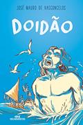 Ler Doidão, do autor José Mauro de Vasconcelos