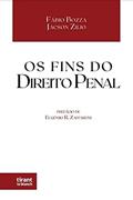 Ler Os Fins do Direito Penal, do autor Jacson Zilio; Fábio Bozza Ler Os Fins do Direito Penal, do autor Jacson Zilio; Fábio Bozza