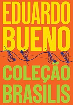 Box Coleção Brasilis, do autor Eduardo Bueno