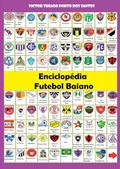 Ler Enciclopédia do Futebol Baiano, do autor Victor Thiago Porto dos Santos