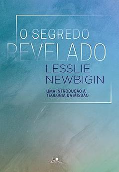 Segredo Revelado, o, do autor Lesslie Newbigin