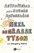 Ler Astrofísica para jovens apressados, do autor Neil deGrasse Tyson; Sandra Martha Dolinsky