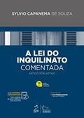 Ler Lei do Inquilinato Comentada: Artigo por Artigo, do autor Sylvio de Souza Capanema Ler Lei do Inquilinato Comentada: Artigo por Artigo, do autor Sylvio de Souza Capanema