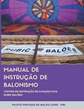 Ler Manual de Instrucao de Balonismo Centro de Instrucao de Aviacao Civil Rubic Baloes: Piloto Privado de Balao Livre - Pbl, do autor Marina Posh Kalousdian Ler Manual de Instrucao de Balonismo Centro de Instrucao de Aviacao Civil Rubic Baloes: Piloto Privado de Balao Livre - Pbl, do autor Marina Posh Kalousdian